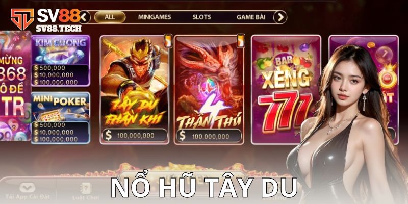 Các tính năng đặc biệt trong nổ hũ tây du